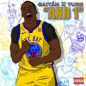 ดาวน์โหลดและฟังเพลง And 1 (Explicit) พร้อมเนื้อเพลงจาก Gaitán