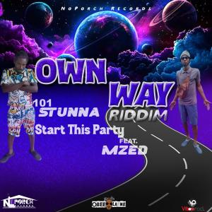 NoPorch Music的專輯Start This Party (feat. 101 Stunna & MZed)