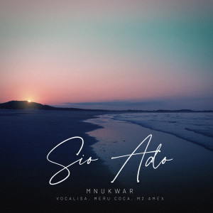 Album Sio Ado from mnukwar