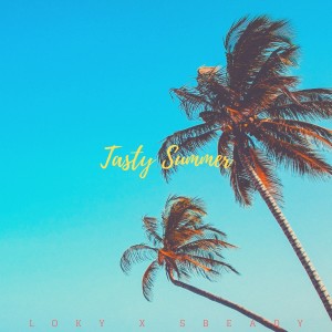 Listen to Tasty Summer song with lyrics from Loky