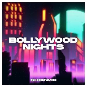 Listen to Bollywood Nights song with lyrics from SH3RWIN