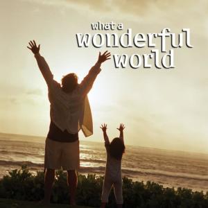 收聽The Sign Posters的What a Wonderful World歌詞歌曲