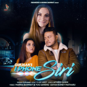 ดาวน์โหลดและฟังเพลง I Phone Siri พร้อมเนื้อเพลงจาก Gurjaan