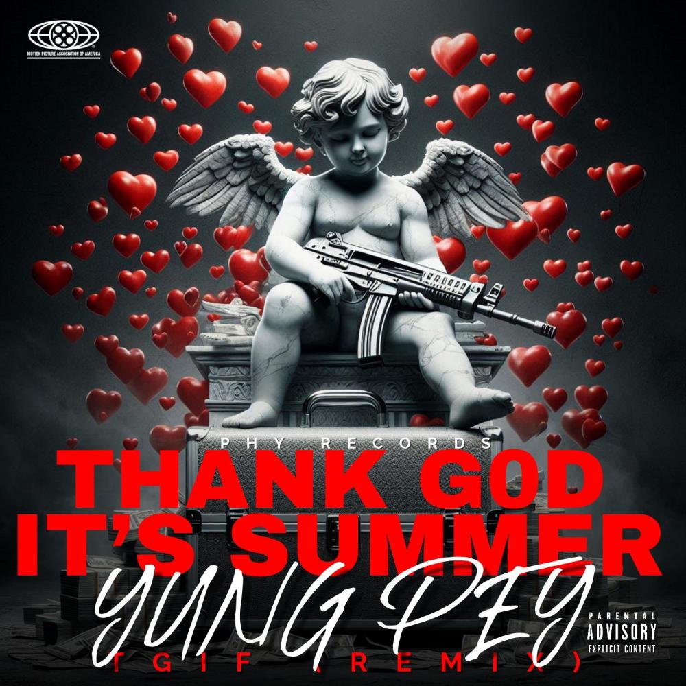 THANK GOD ITS SUMMER (Explicit)