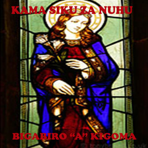ดาวน์โหลดและฟังเพลง Ninyi Ni Chumvi พร้อมเนื้อเพลงจาก Bigabiro A Kigoma