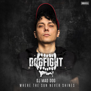 Listen to Where The Sun Never Shines song with lyrics from DJ Mad Dog