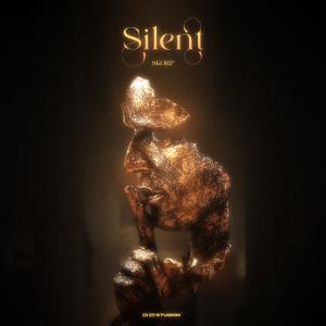 收聽Skorap的Silent (Explicit)歌詞歌曲