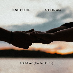 Sophia May的專輯You & Me (The Two Of Us)