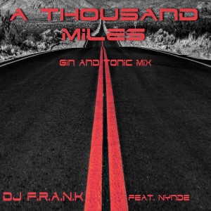 อัลบัม A Thousand Miles ศิลปิน DJ F.R.A.N.K