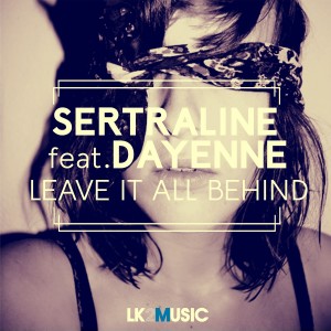 收聽Sertraline的Leave It All Behind歌詞歌曲