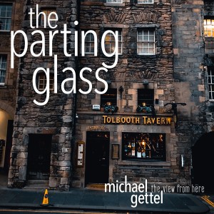 Michael Gettel的專輯The Parting Glass
