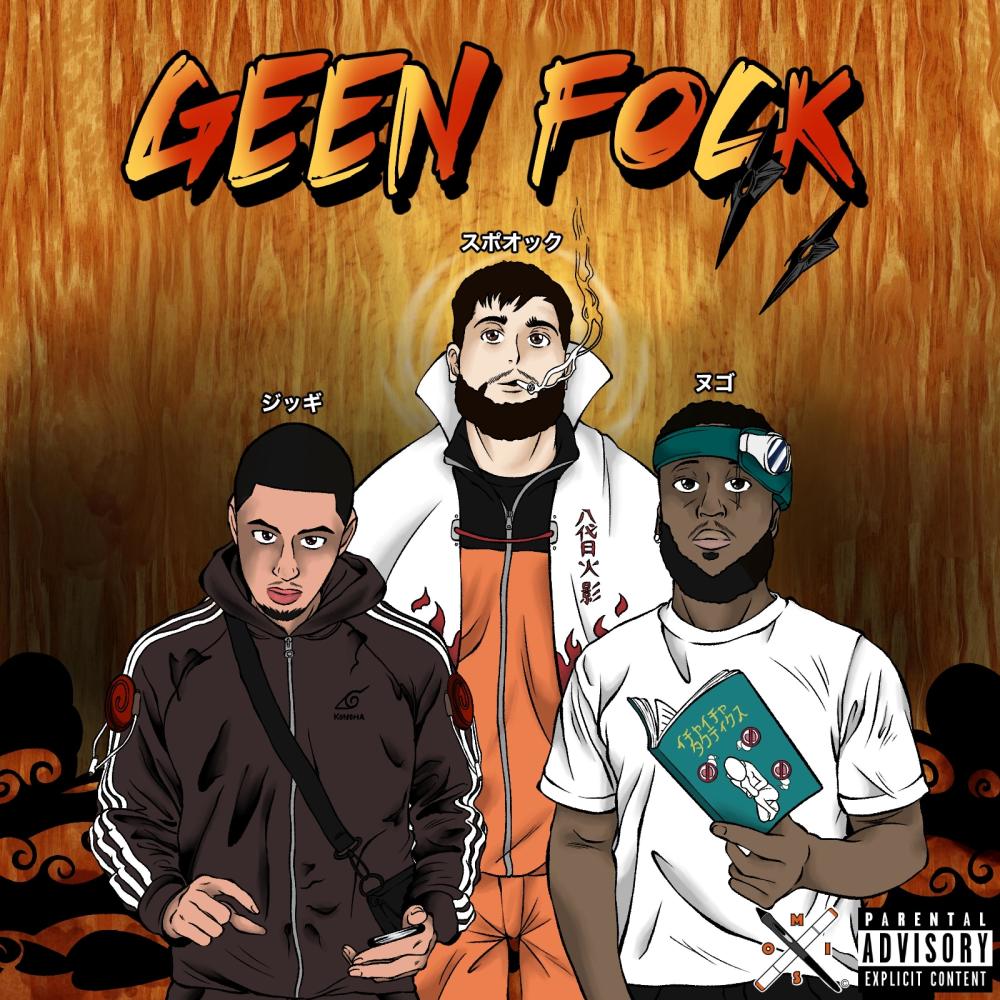 Geen Fock (Explicit)
