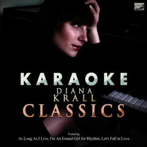 ดาวน์โหลดและฟังเพลง Devil May Care (In the Style of Diana Krall) [Karaoke Version] (Karaoke Version) พร้อมเนื้อเพลงจาก Ameritz Karaoke Club