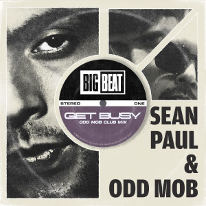 Sean Paul的專輯Get Busy (Odd Mob Club Mix)