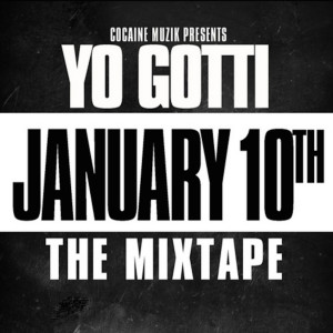 Yo Gotti的專輯January 10th (Explicit)