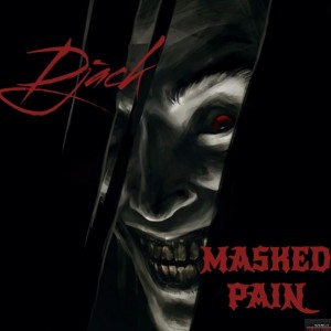 Album Masked Pain (Explicit) from DJack