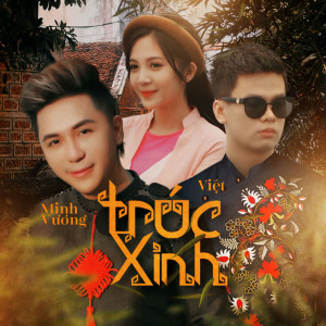 Minh Vuong M4U的專輯Trúc Xinh