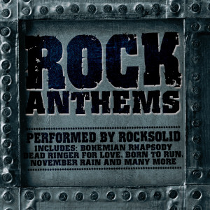 Rocksolid的专辑Rock Anthems