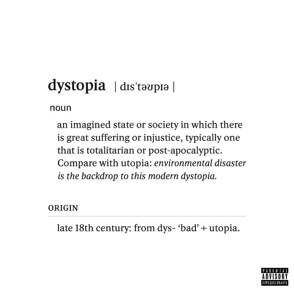 Dystopia (Explicit)