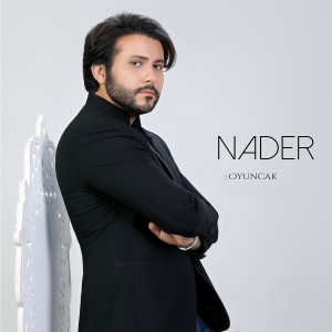 Listen to Oyuncak song with lyrics from Nader