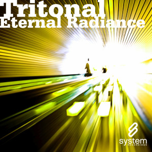 ดาวน์โหลดและฟังเพลง Eternal Radiance (Radio Edit) พร้อมเนื้อเพลงจาก Tritonal