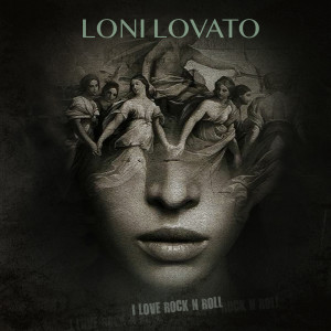 收聽Loni Lovato的I Love Rock N Roll歌詞歌曲