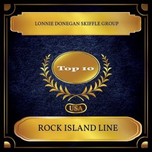 Lonnie Donegan Skiffle Group的专辑Rock Island Line