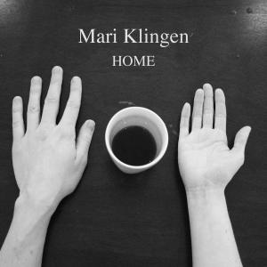 收聽Mari Klingen的Home歌詞歌曲