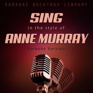 ดาวน์โหลดและฟังเพลง Danny's Song (Originally Performed by Anne Murray) [Karaoke Version] พร้อมเนื้อเพลงจาก Karaoke Backtrax Library