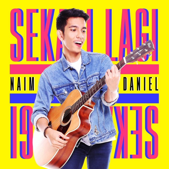 Download Sekali Lagi Mp3 By Naim Daniel Sekali Lagi Lyrics Download Song Online