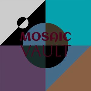 Listen to Mosaic Vault song with lyrics from Rosle Tary