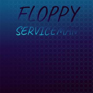 Various Artists的專輯Floppy Serviceman