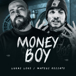 Listen to Money Boy (Explicit) song with lyrics from Lukas Loko