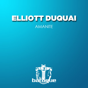 Album Amanite from Elliott Duquai