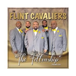 The Flint Cavaliers的專輯The Fellowship (Psalms 133:1)