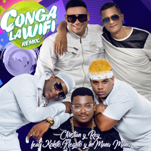 收聽NKM01的La Conga de la Wifi歌詞歌曲