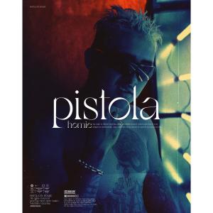 Homie !的專輯Pistola (Explicit)