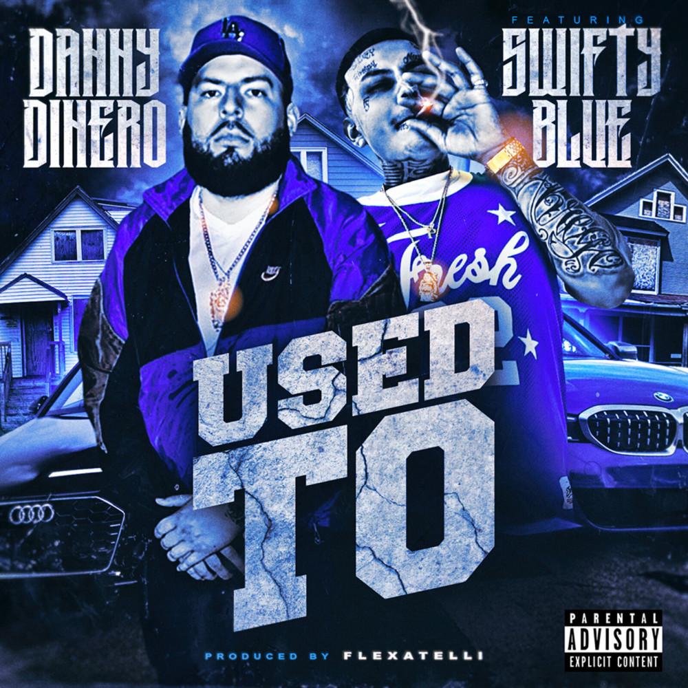 Used To (Explicit)