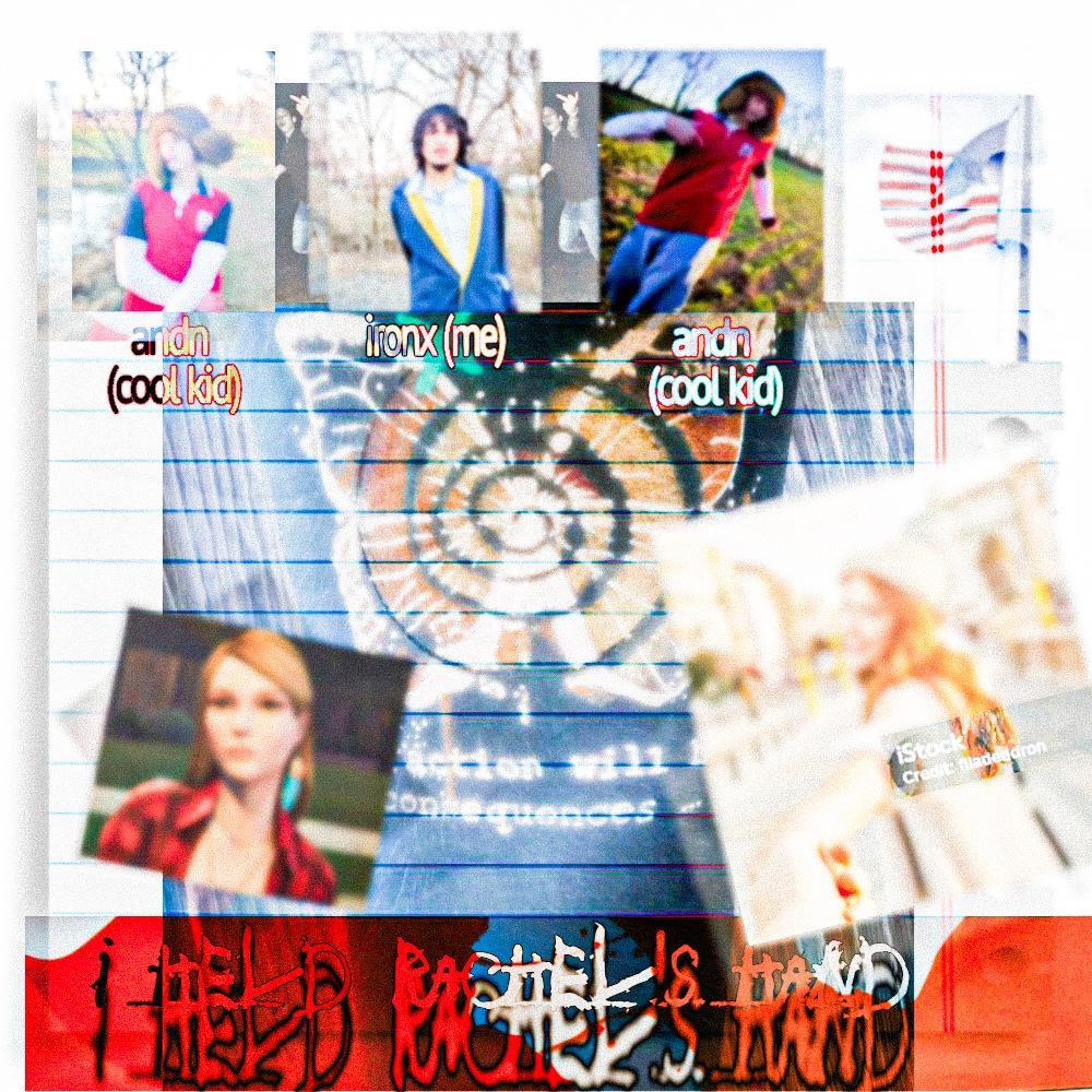 I Held Rachel's Hand (feat. andn!) (Explicit)