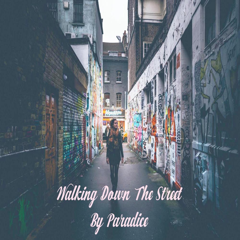 Walking Down The Street
