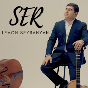 Album Ser from Levon Seyranyan