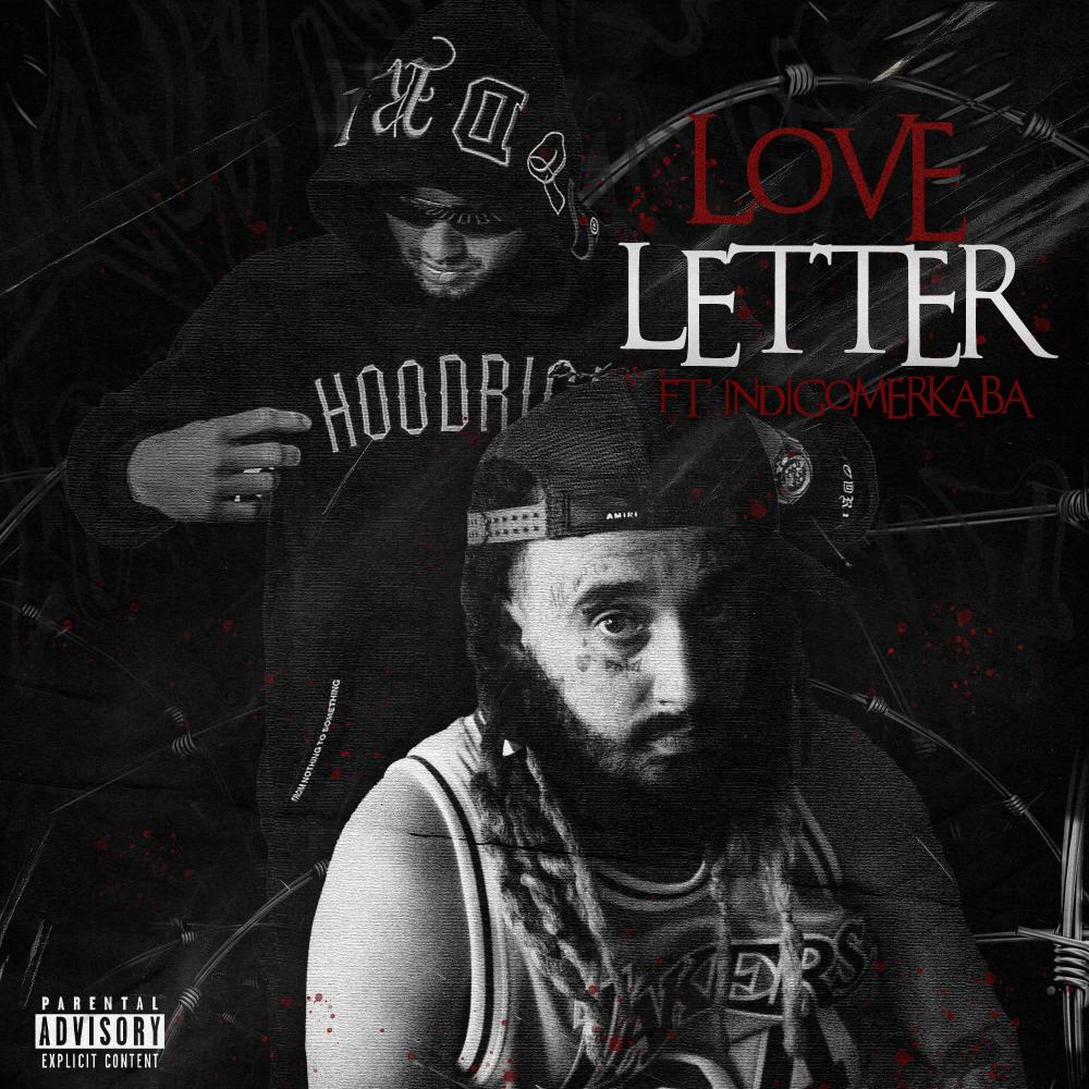 LOVE LETTER (feat. indigomerkaba) (Explicit)