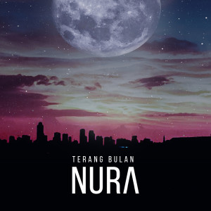 Listen to Terang Bulan song with lyrics from Nura