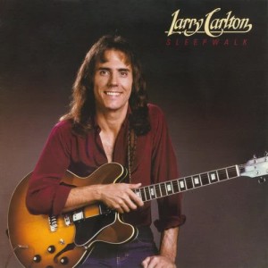 ดาวน์โหลดและฟังเพลง Last Night พร้อมเนื้อเพลงจาก Larry Carlton