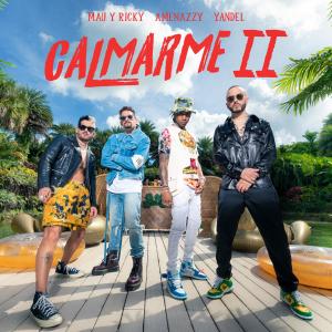 ดาวน์โหลดและฟังเพลง Calmarme II พร้อมเนื้อเพลงจาก Amenazzy