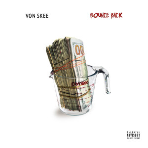 Album Bounce Back (Explicit) from Von Skee