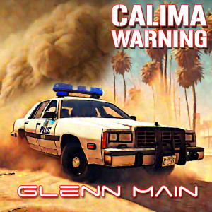 Glenn Main的專輯Calima Warning