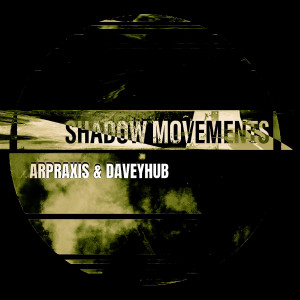 收聽ARPRAXIS的Shadow Movements歌詞歌曲