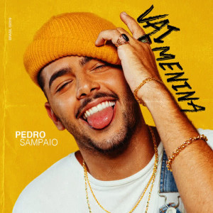 ดาวน์โหลดและฟังเพลง Vai menina พร้อมเนื้อเพลงจาก Pedro Sampaio
