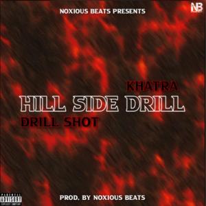 收聽Noxious Beats的HillSide Drill(DrillShot)歌詞歌曲